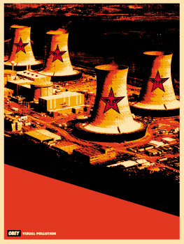 Visual Pollution Smoke Stack - Shepard Fairey