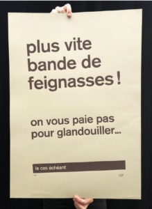 plus vite, feignasses (2017)