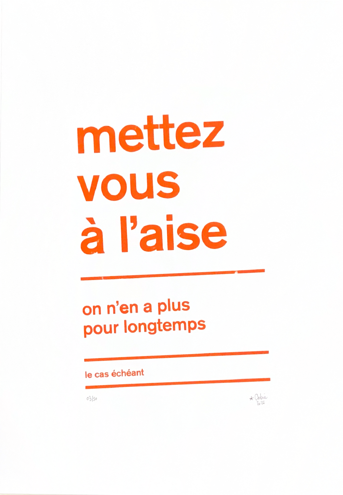 Mettez-vous à l’aise
